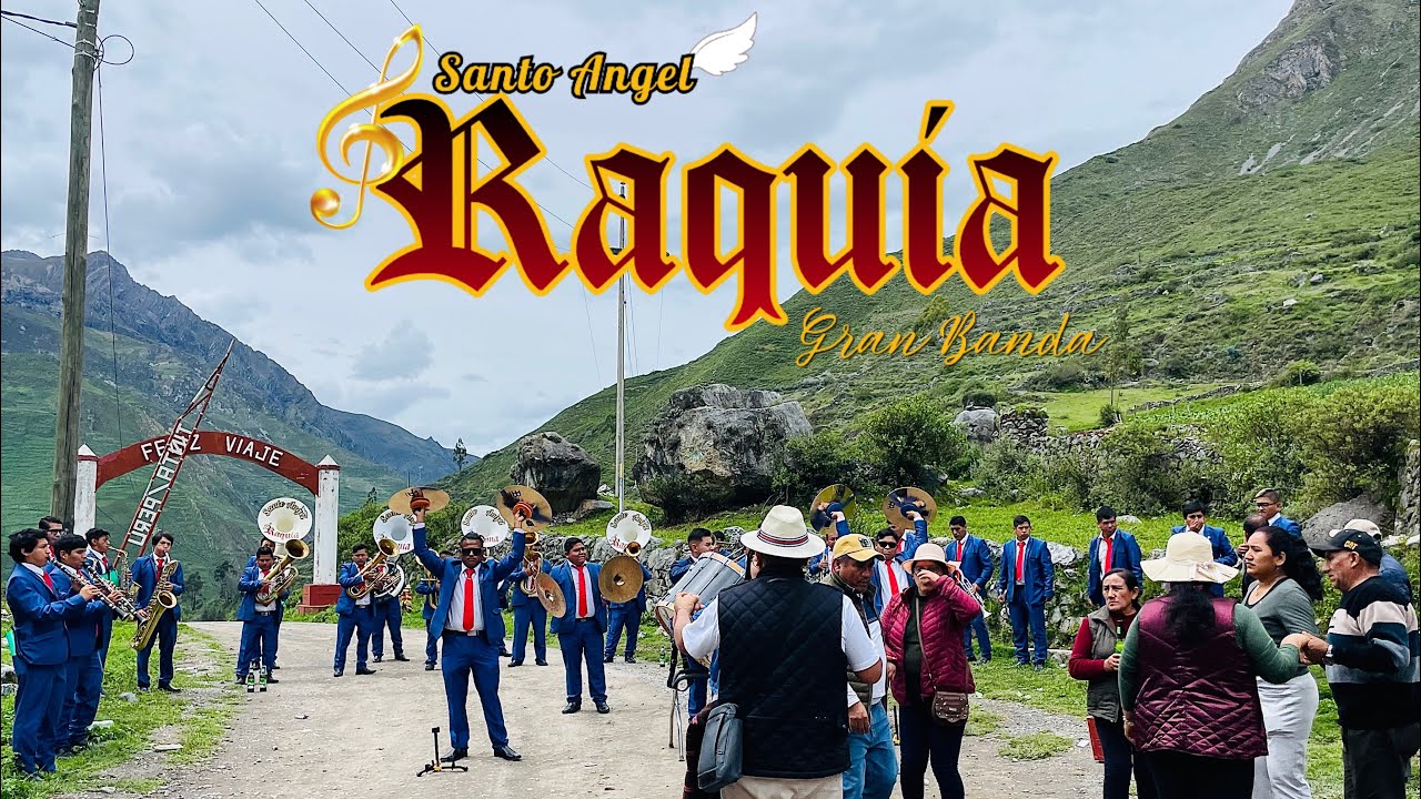 Gran Banda Santo Ángel de Raquia - En San Sebastián de Tinta 2024