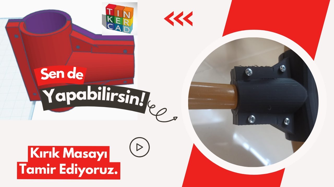 Tinkercad Dersleri - 121. Ders - Masa Ayağı Tamiri