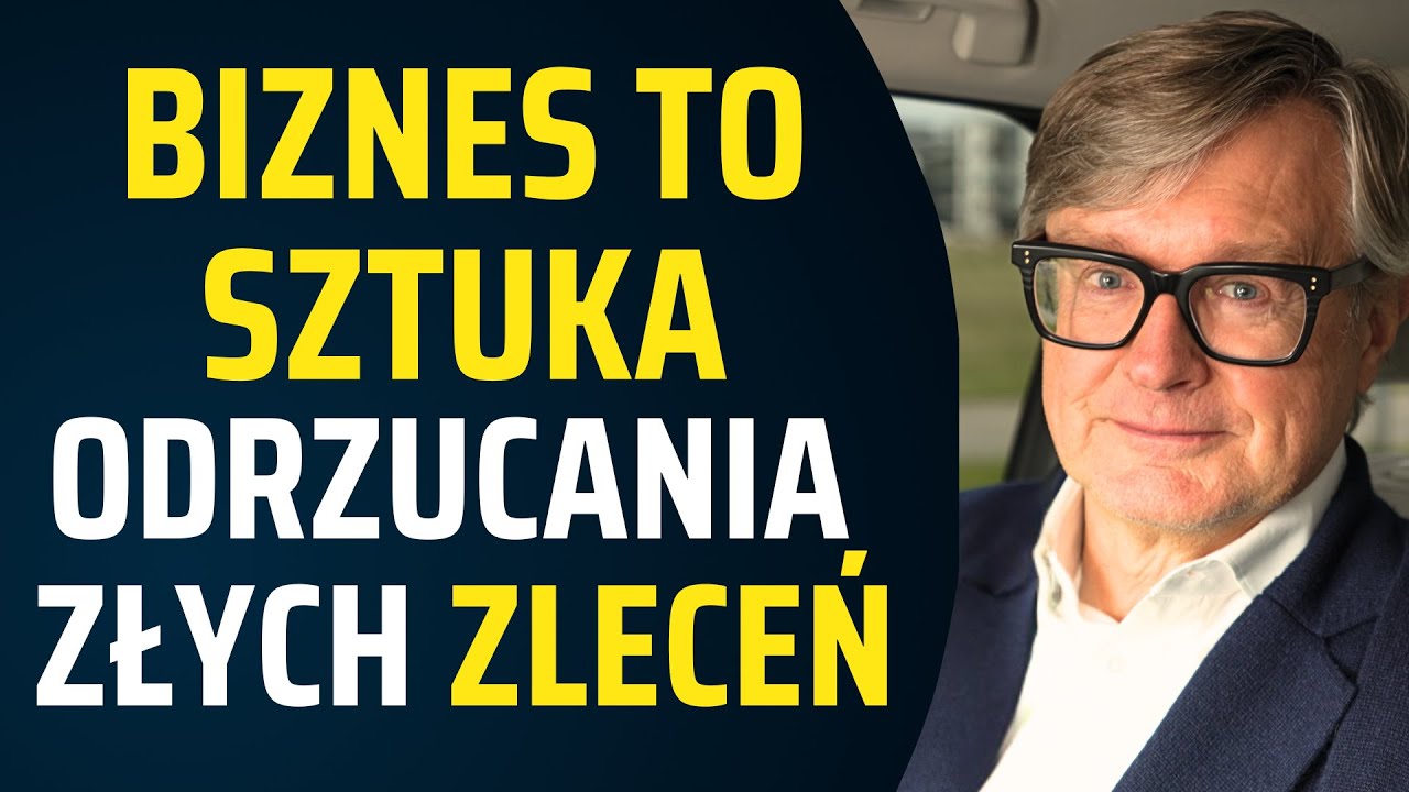 Złe zlecenie może przewrócić firmę - Dariusz Grzeszczak Biznes Klasa