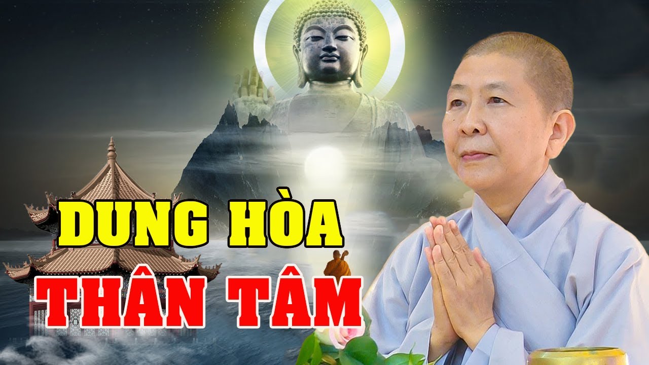 Dung Hòa Giữa “THÂN ” Và “TÂM” | NS Hạnh Chiếu Giảng | NS Hạnh Chiếu