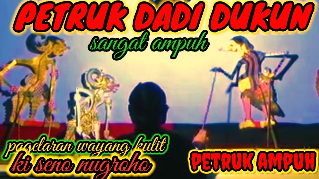 petruk dadi dukun ampuh wayang kulit ki dalang seno nugroho