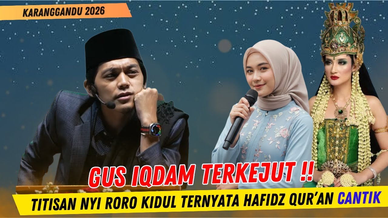 GUS IQDAM TERBARU | MENGEJUTKAN‼️TITISAN NYI RORO KIDUL TERNYATA HAFIDZ QUR'AN