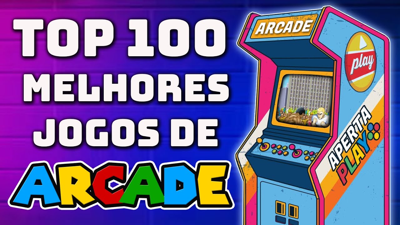 TOP 100 ARCADE - OS MELHORES #arcade