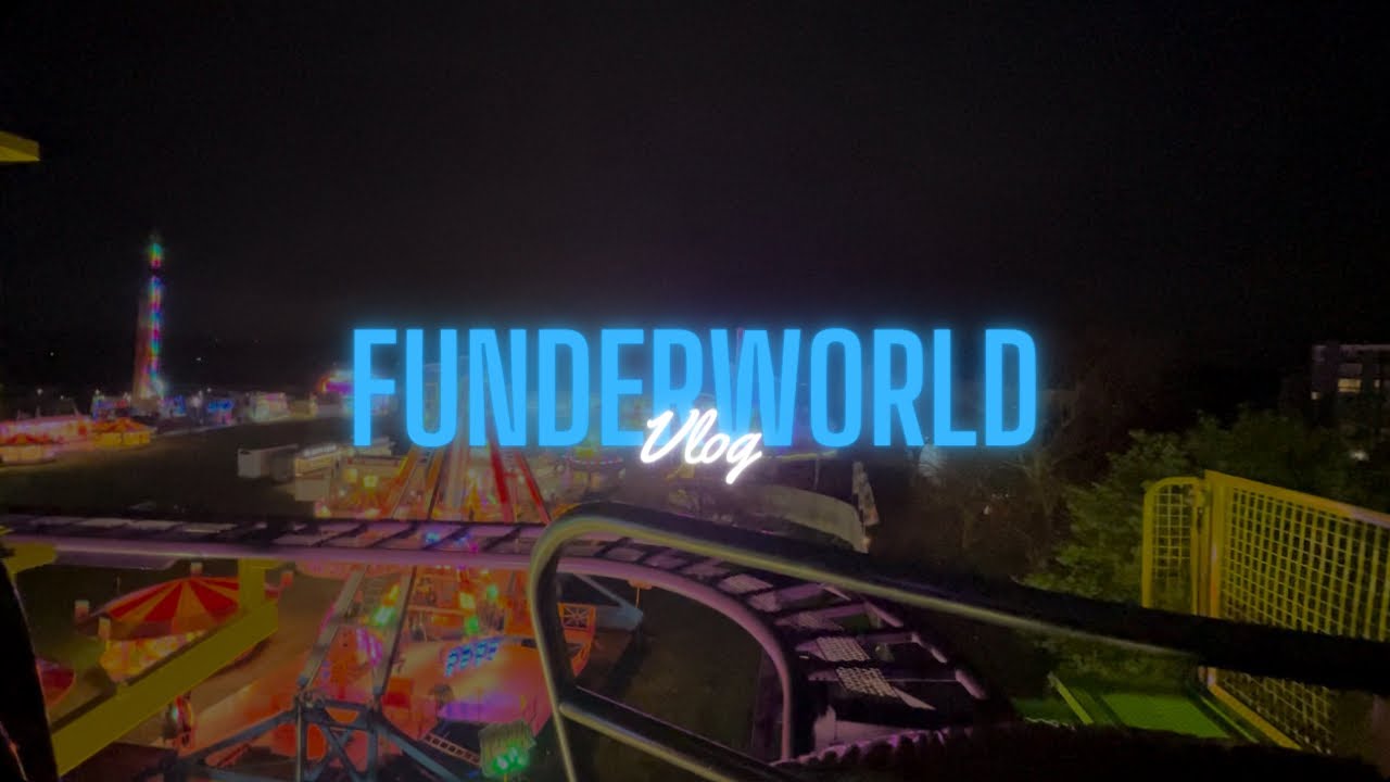 Funderworld Theme Park | Vlog | Bristol 2024