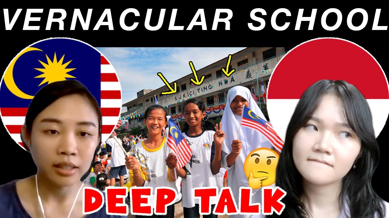 School System in Malaysia | What is Vernacular School: The History, The Pros & Cons