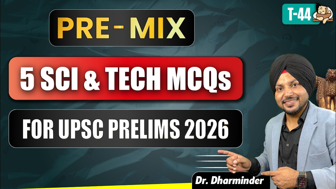 UPSC Science and Technology Prelims MCQs Practice| Most Expected Science & Technology Questions UPSC