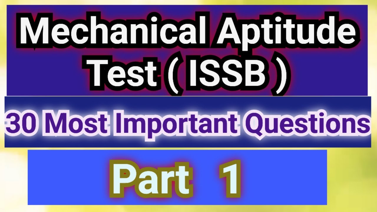 Mechanical Aptitude Important Questions || ISSB mechanical aptitude || MAT preparation (ISSB)