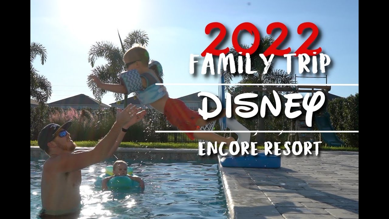 2022 DISNEY (Encore Resort)