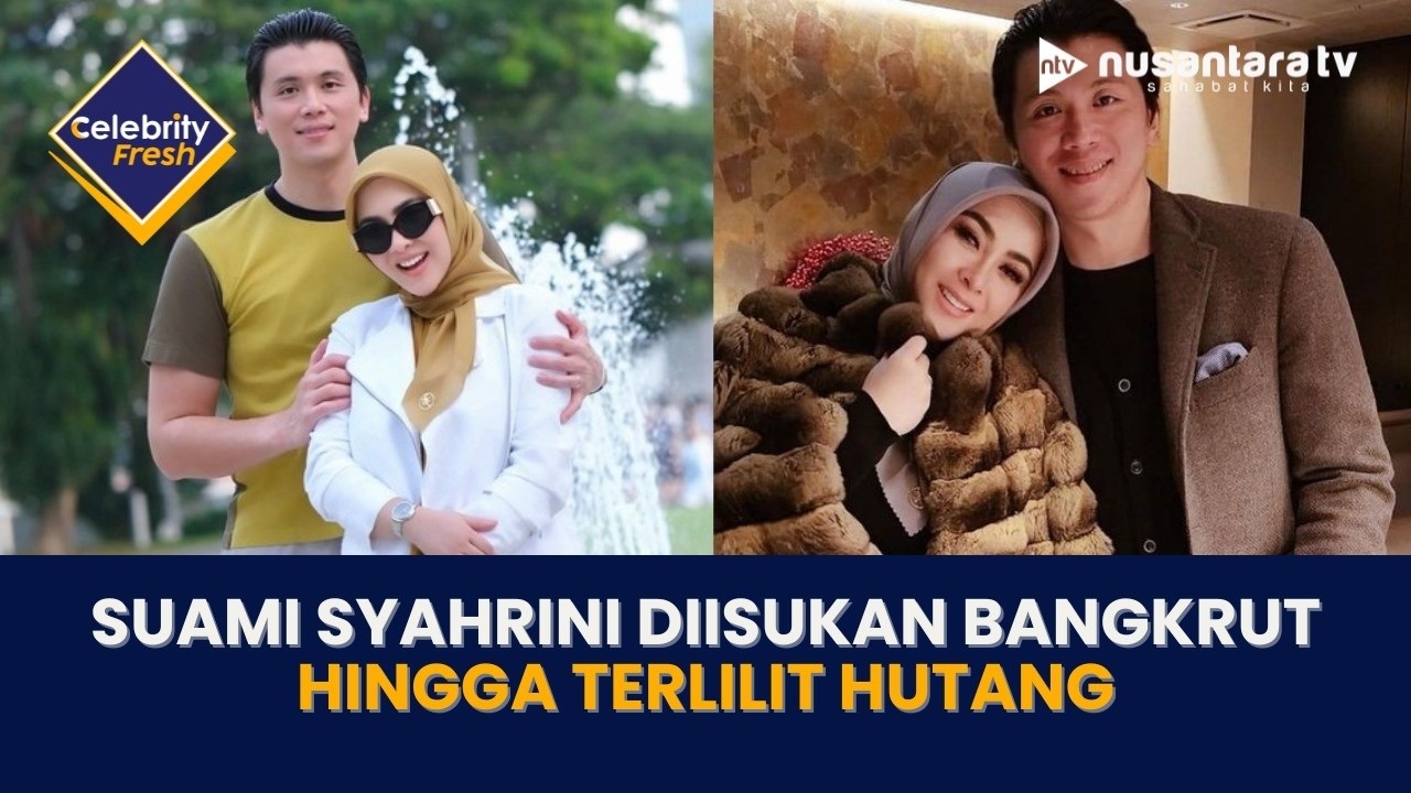 [LIVE] Suami Syahrini Diisukan Bangkrut hingga Terlilit Utang | CELEBRITY FRESH