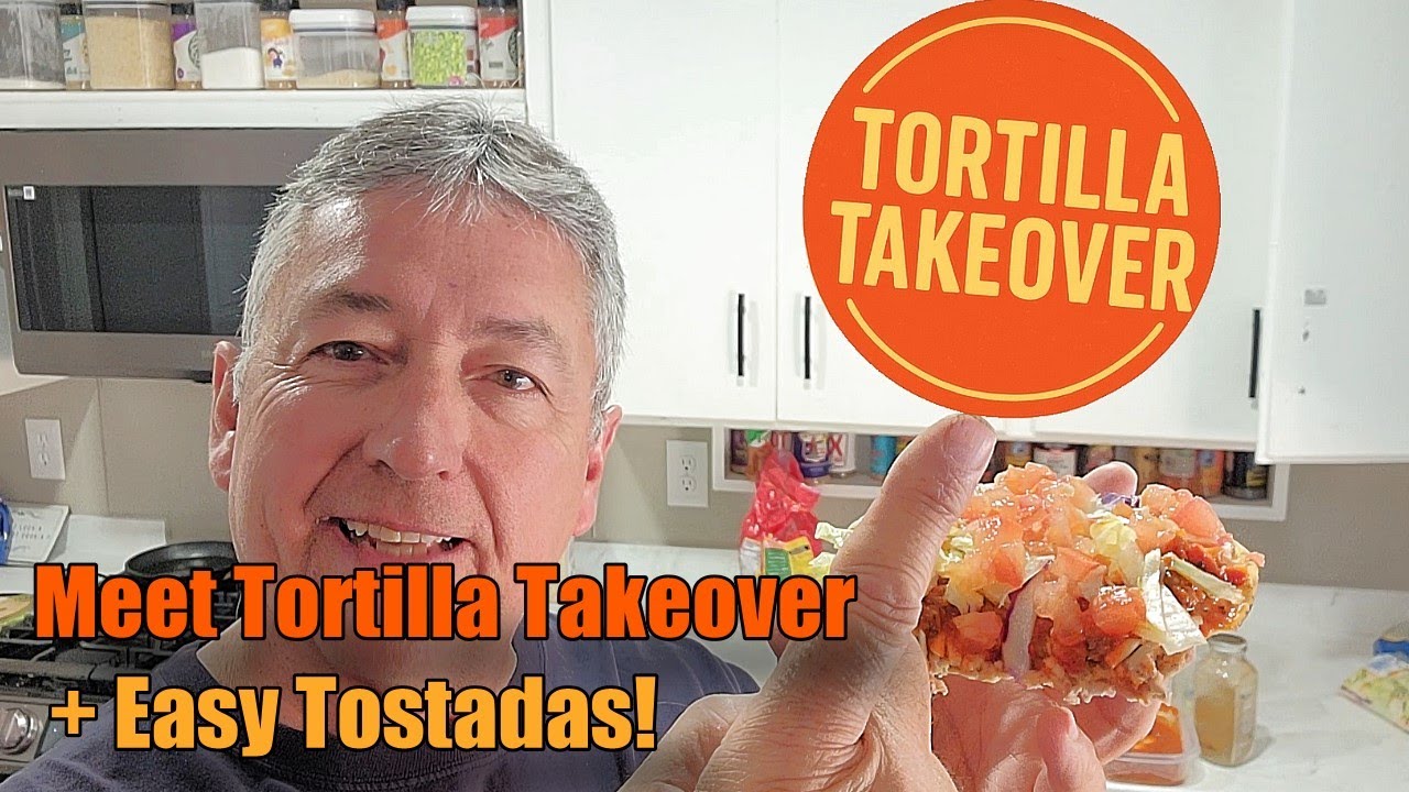 Meet TORTILLA TAKEOVER | Plus an EASY Refried Bean Tostada Recipe