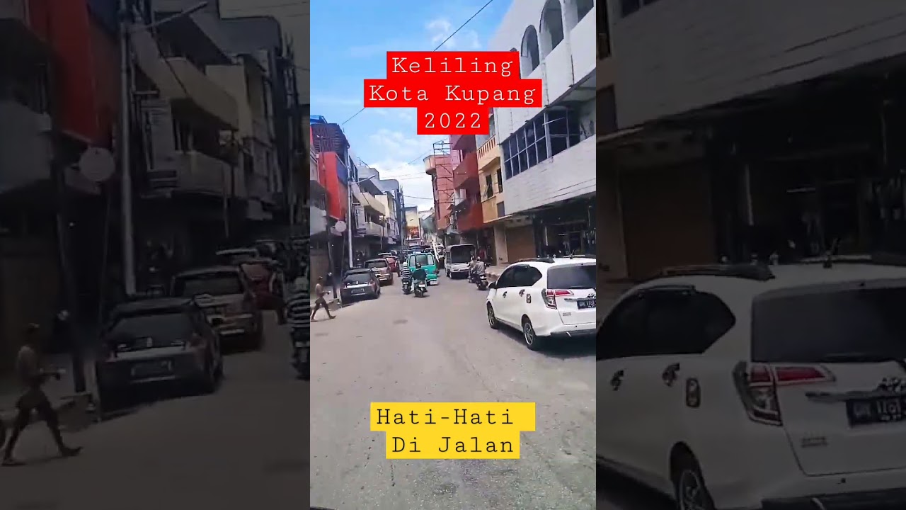 Keliling Kota Kupang 2022 | Nusa Tenggara Timur.