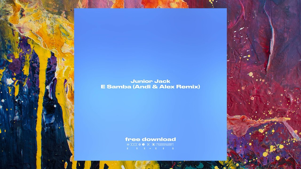 Junior Jack — E Samba (Andi & Alex Remix)