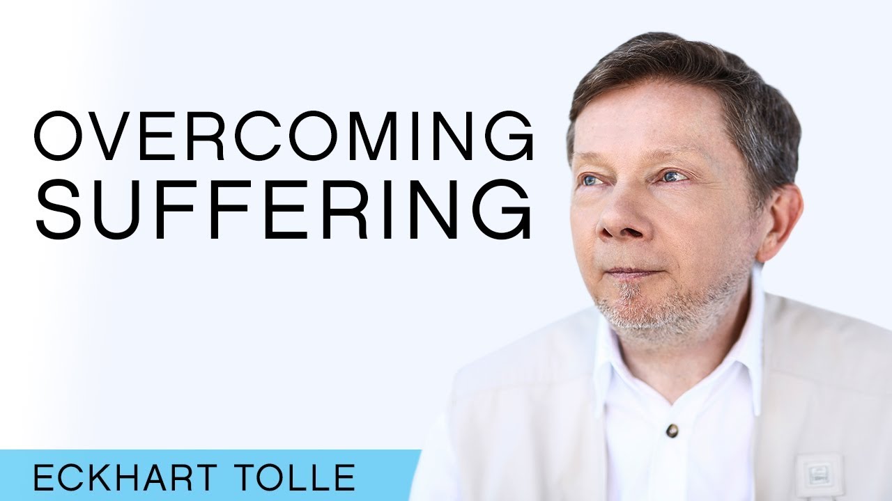How to Avoid Getting Lost in Suffering with Eckhart Tolle