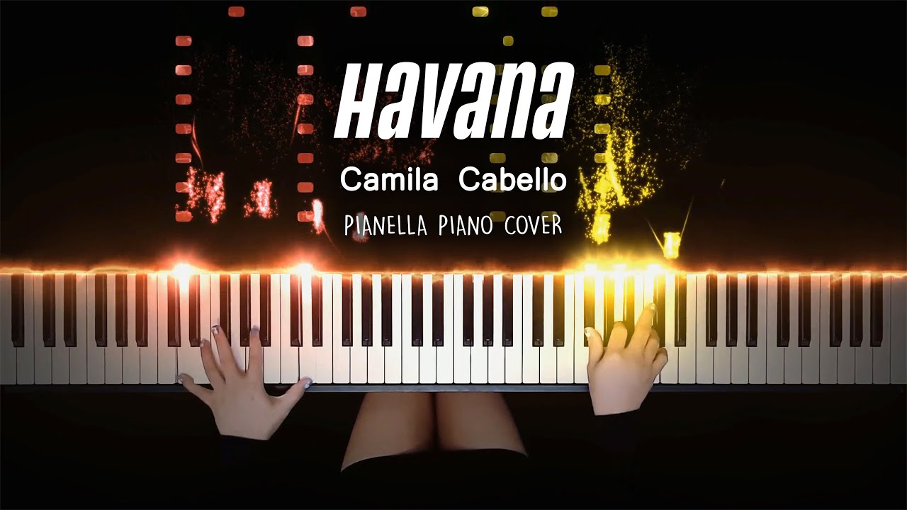 Camila Cabello - Havana ft. Young Thug | Piano Cover by Pianella Piano
