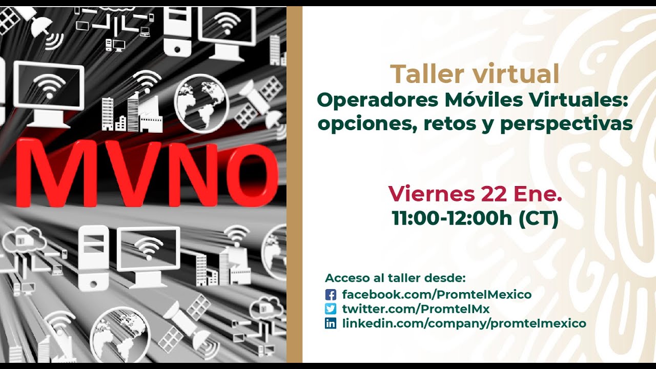 Taller Virtual _ Operadores Móviles Virtuales: opciones, retos y perspectivas -22enero2021