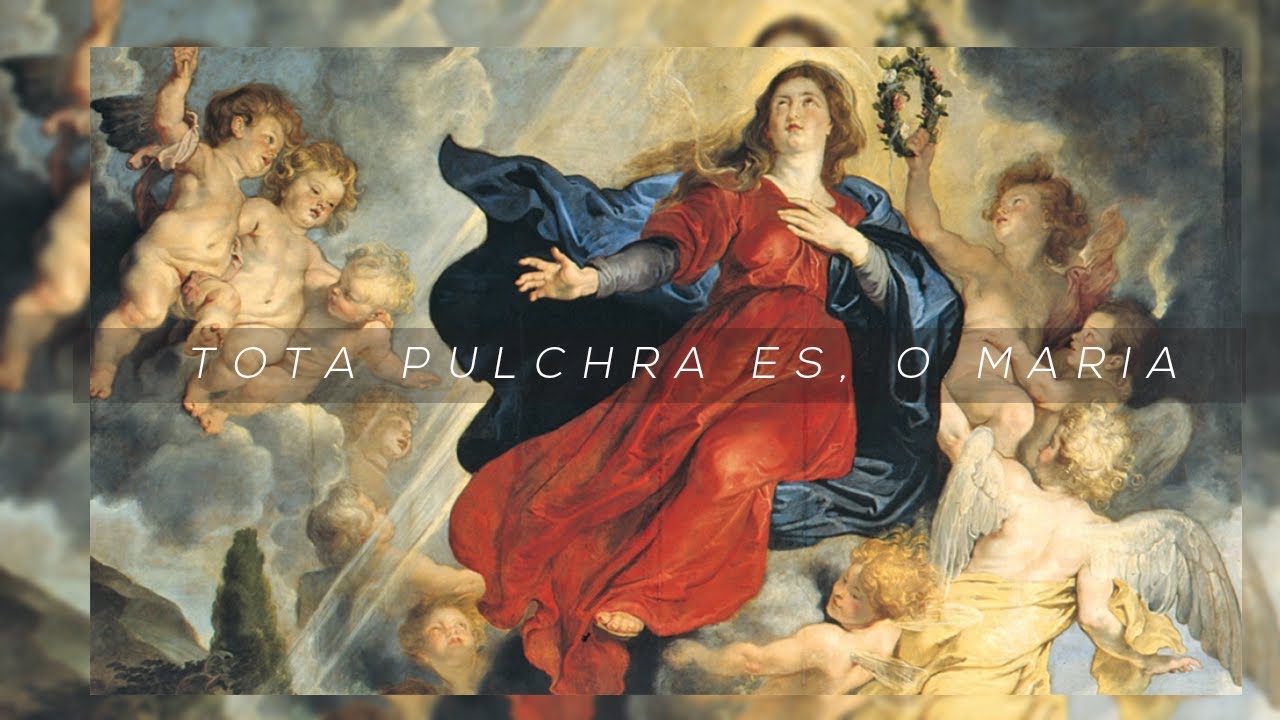 Tota Pulchra Es, O Maria - Beneditinos de Silos