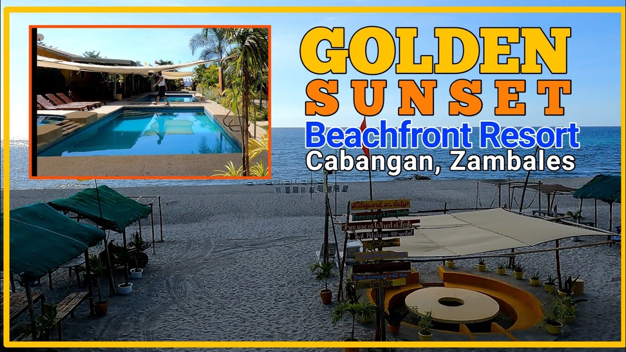 🏖️ GOLDEN SUNSET BEACHFRONT RESORT ⛵ Cabangan, Zambales