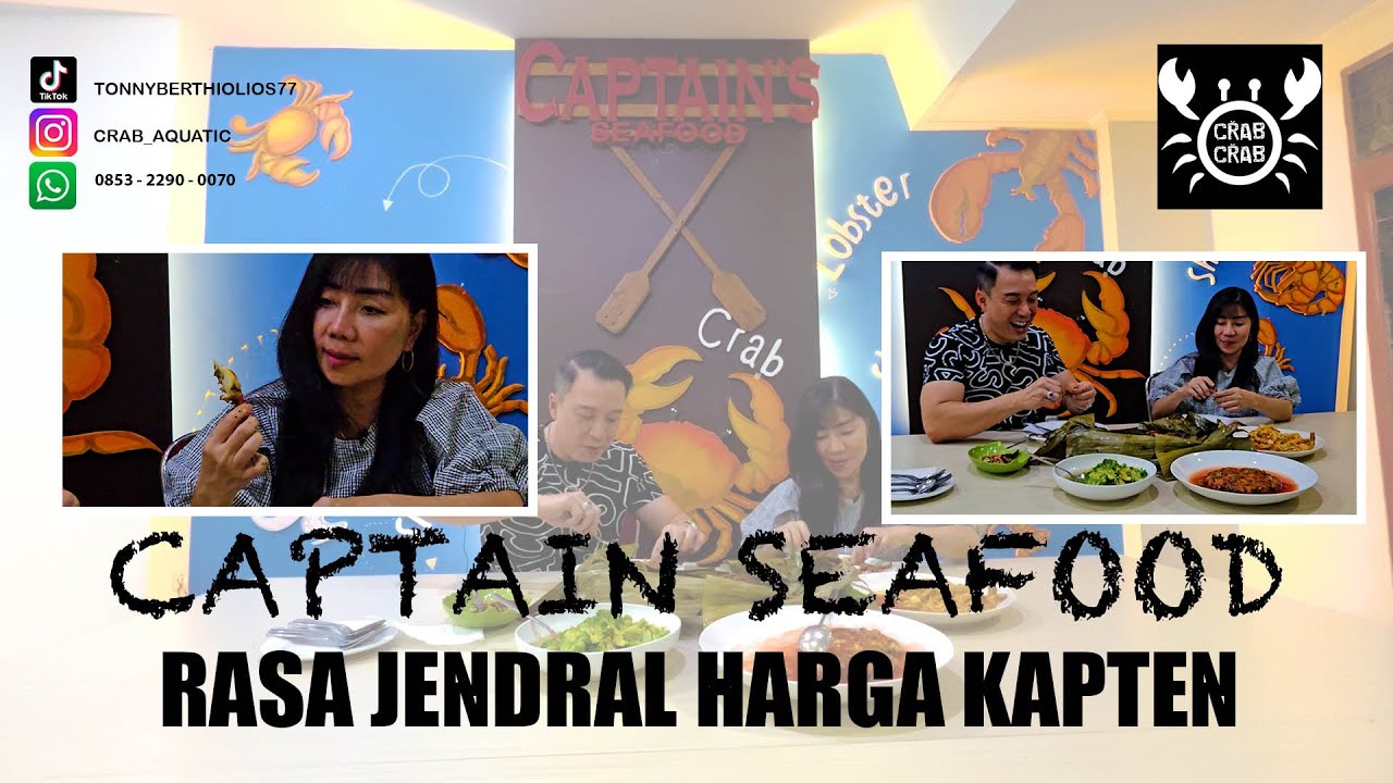 GILA RASA JENDRAL HARGA KAPTEN !!! HANYA DI CAPTAIN SEAFOOD BANDUNG !!