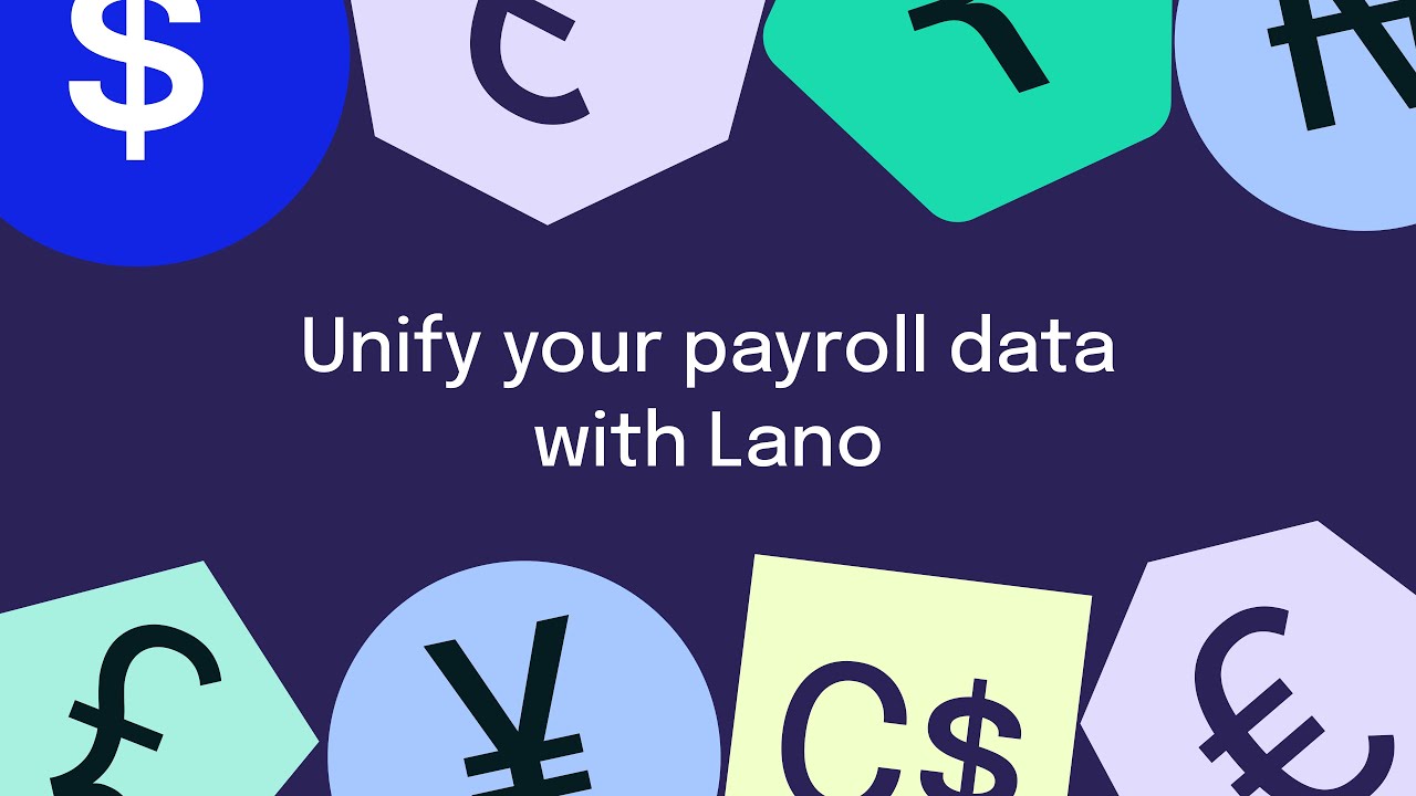 Standardize global payroll data with Lano