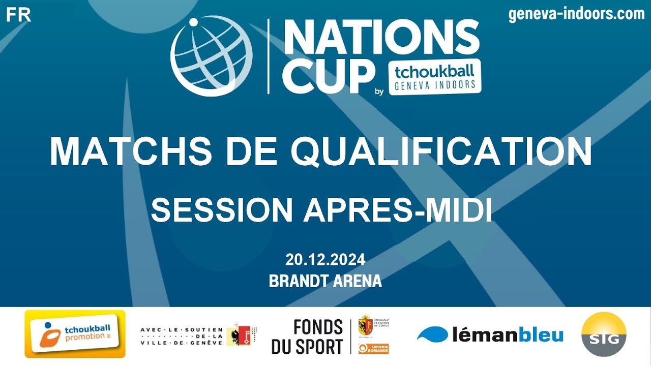 FR TGI 2024 | Nations Cup : Matchs de qualification - Après-midi