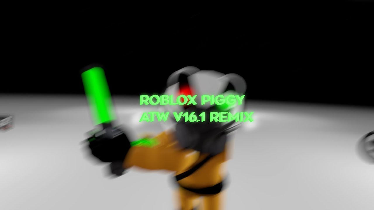 Roblox Piggy Sparta ATW DTRE Remix (V16.1)