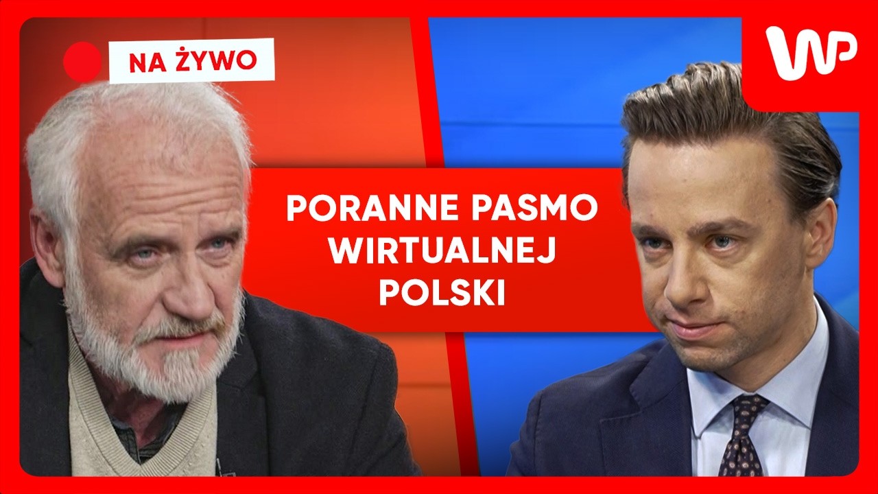 [NA ŻYWO] Poranne pasmo WP. Gośćmi: Krzysztof Bosak i Robert Pszczel