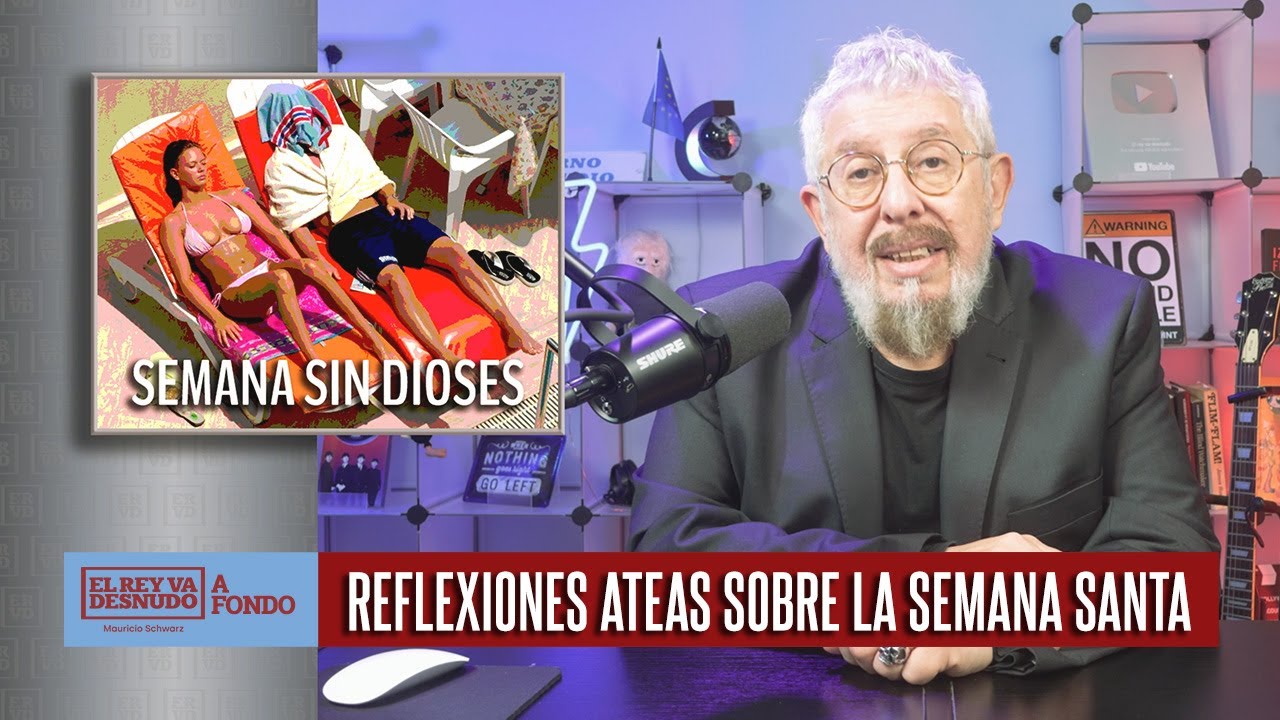 ERVD | La semana santa vista desde una posición no creyente