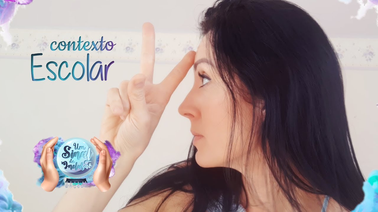 27 | A Escola e o Contexto Escolar em LIBRAS