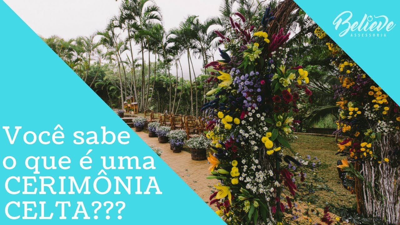 Você sabe o que é a CERIMÔNIA CELTA?