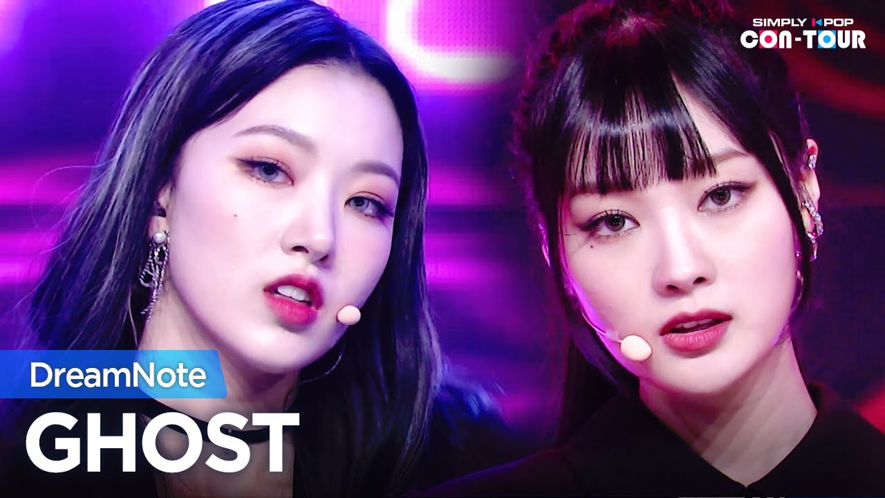 [Simply K-Pop CON-TOUR] DreamNote (드림노트) - GHOST (고스트) _ Ep.492