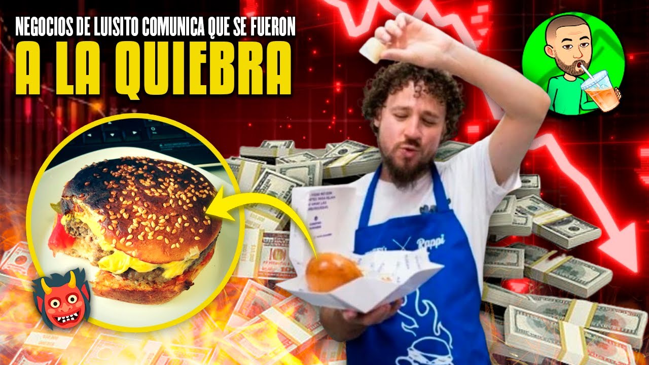 NEGOCIOS DE LUISITO COMUNICA QUE SE FUERON A LA QUIEBRA Y DESAPARECIERON