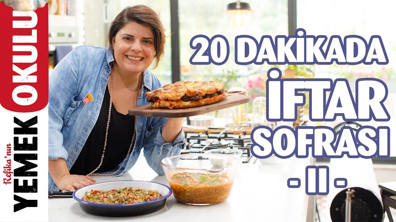 Akşam Yemeği Menüsü İçin Pratik Tarifler | Tutmaç Çorbası, Köfte, Ramazan Pidesi Gavurdağı Salatası