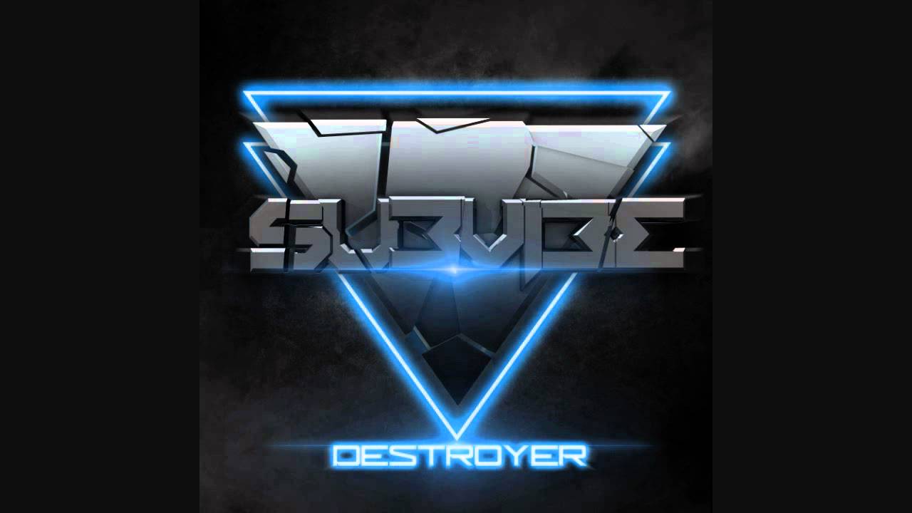 SubVibe - Prelude/Destroyer