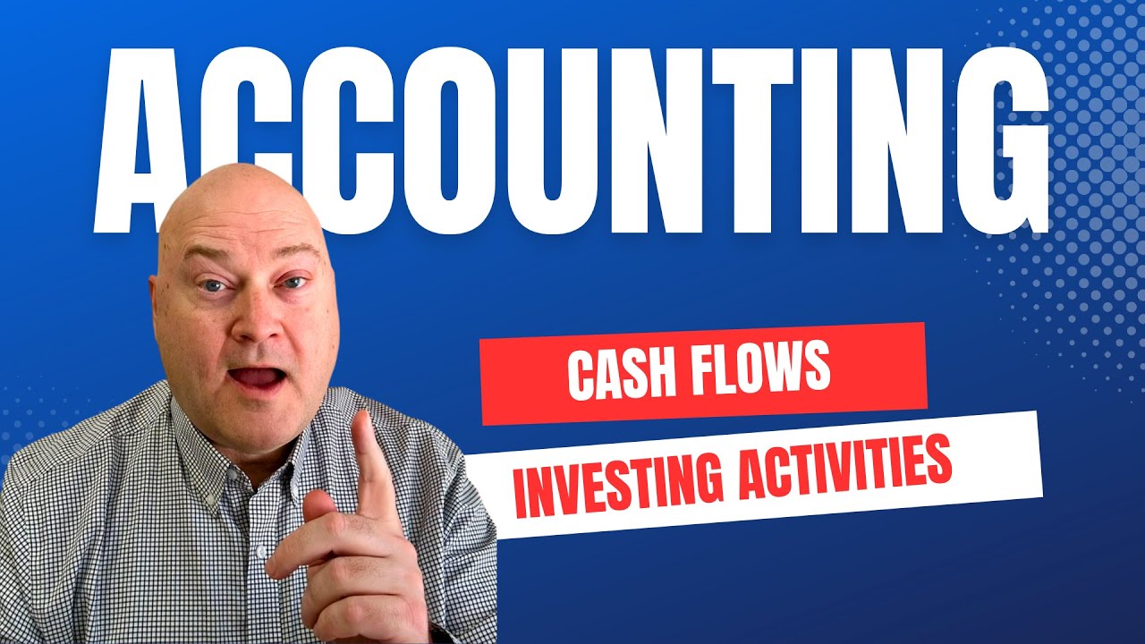 Cash Flows from Investing Activities Example