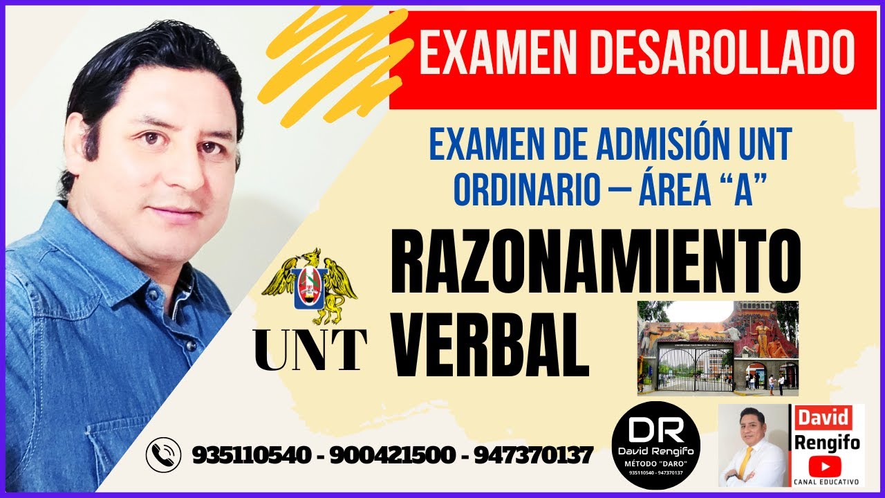 EXAMEN DE ADMISIÓN MODALIDAD ORDINARIO - ÁREA A | RAZONAMIENTO VERBAL DESARROLLADO