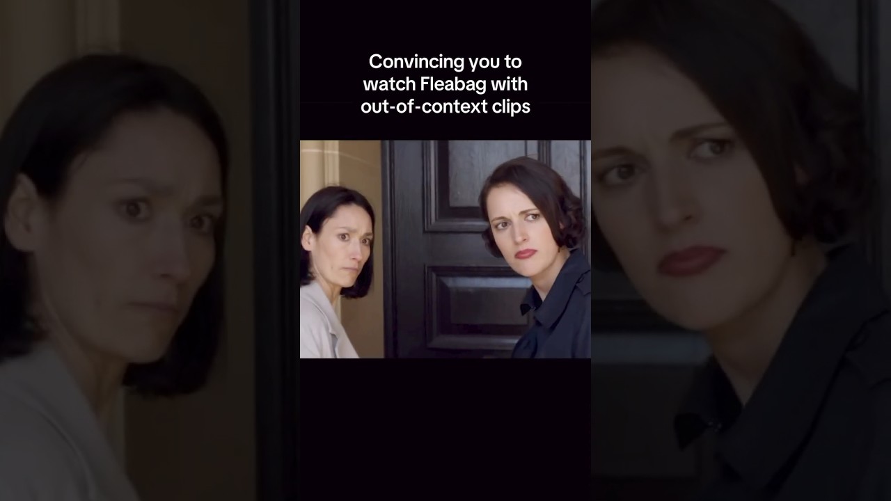 Perfection With or Without Context | Fleabag