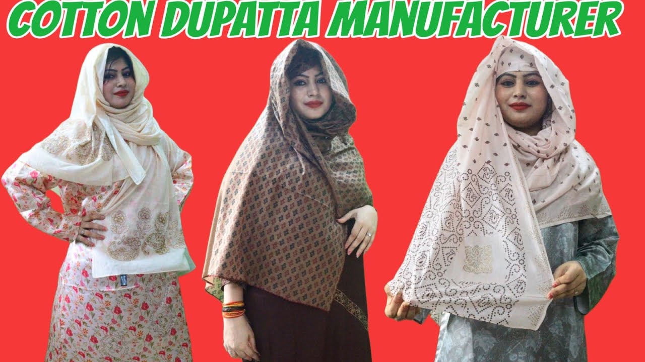 Dupatta Manufacturer | 100% Cotton | Dupatta Wholesale Suppliers in India | Cotton Dupatta Wholesale