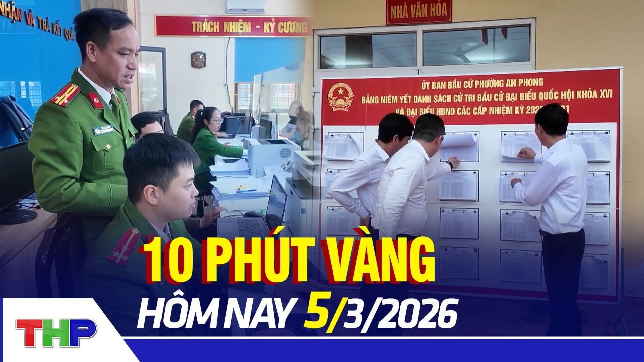 TIN 10 PHÚT VÀNG 5/3: Phường An Phong sẵn sàng cho ngày hội lớn toàn dân