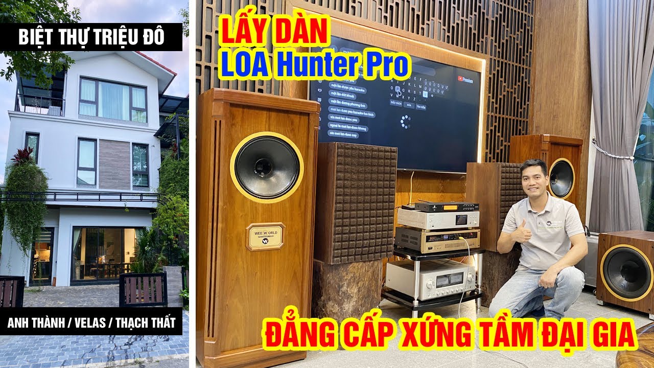 Biệt Thự Triệu Đô và Bộ dàn Khủng Loa Đồng Trục Hunter Pro lắp cho anh Thành.Xứng Tầm Đại Gia