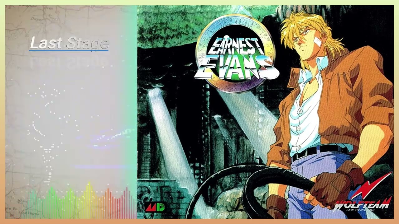 Earnest Evans ~ Last Stage ~ Sega Genesis / Megadrive ~ Arranged Music ~ Wolf Team ~ アーネスト・エバンス