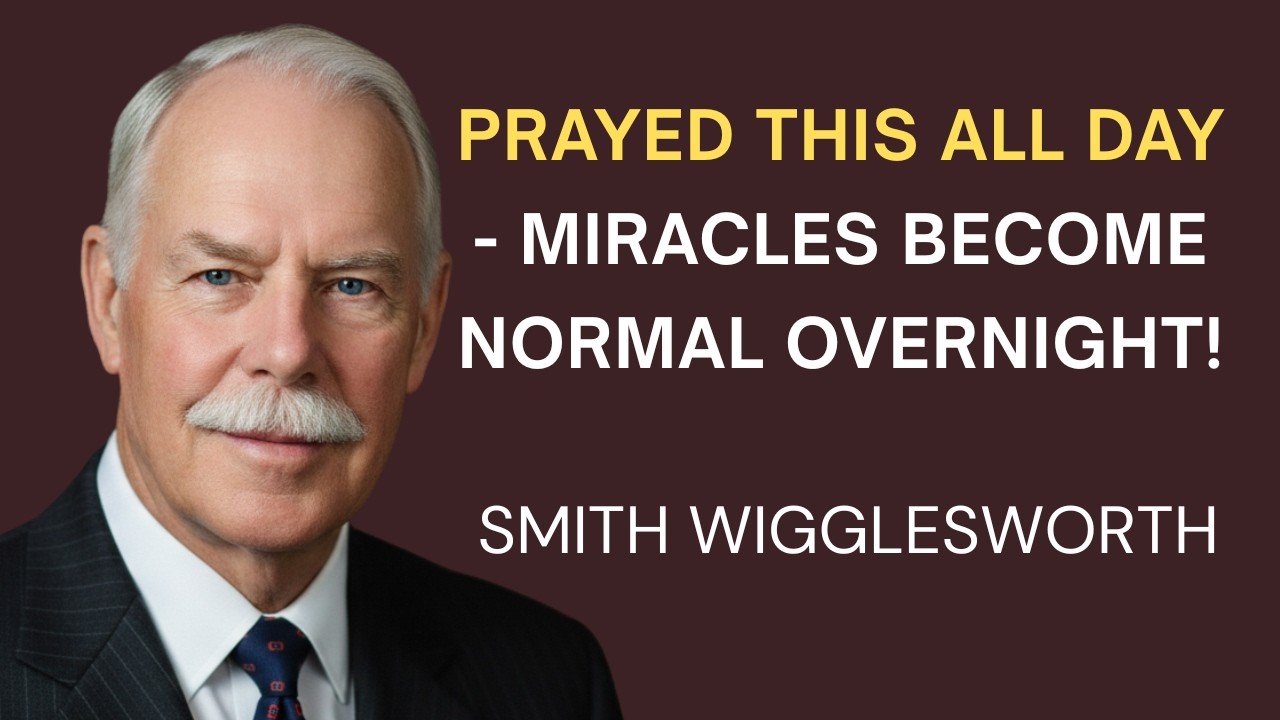 The One Prayer That Changed Everything: Make it Every Morning, Watch the results Smith Wigglesworth