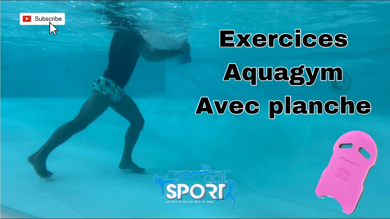 Aquagym / exercices avec planche / Actisport by Romain