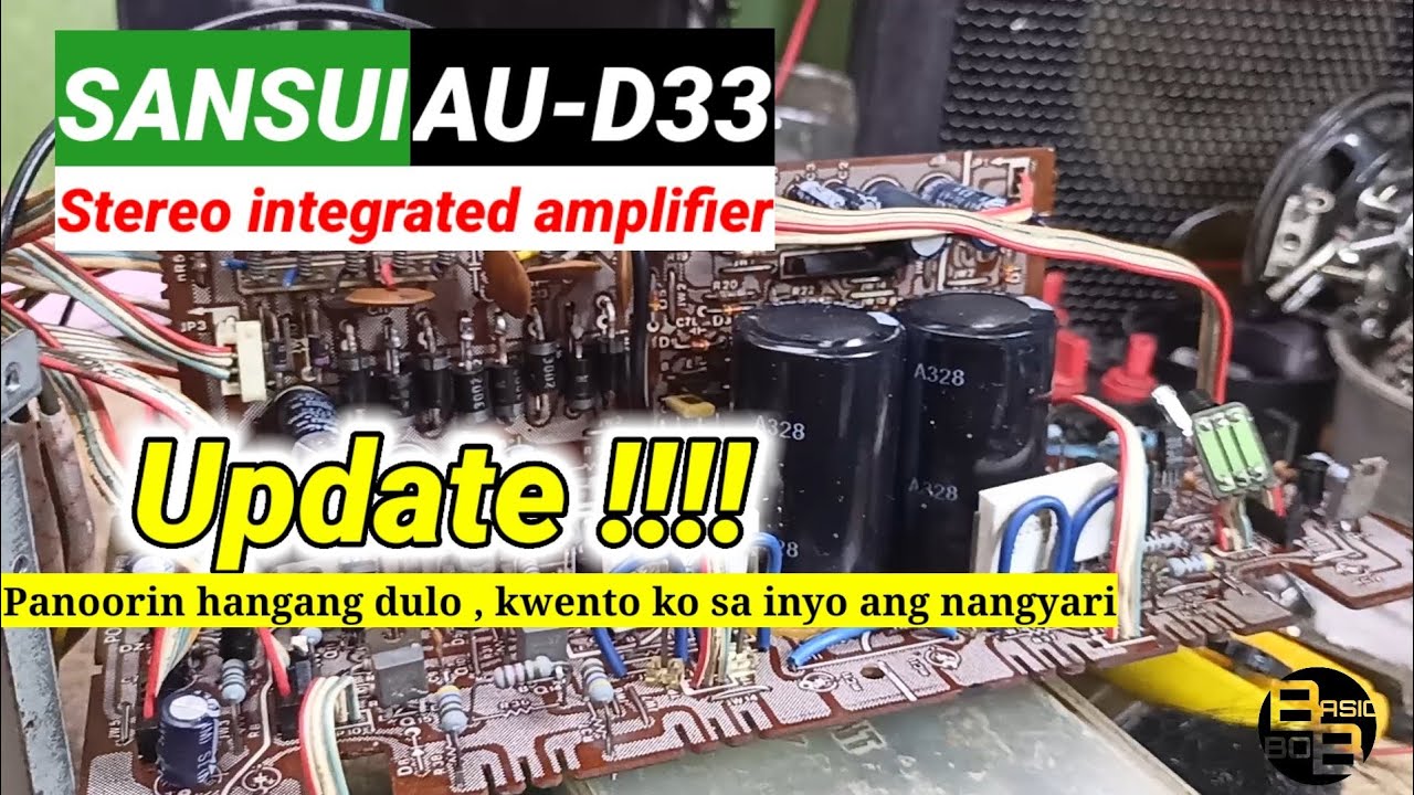 SANSUI AU-D33 INTEGRATED STEREO AMPLIFIER , REPAIR UPDATE