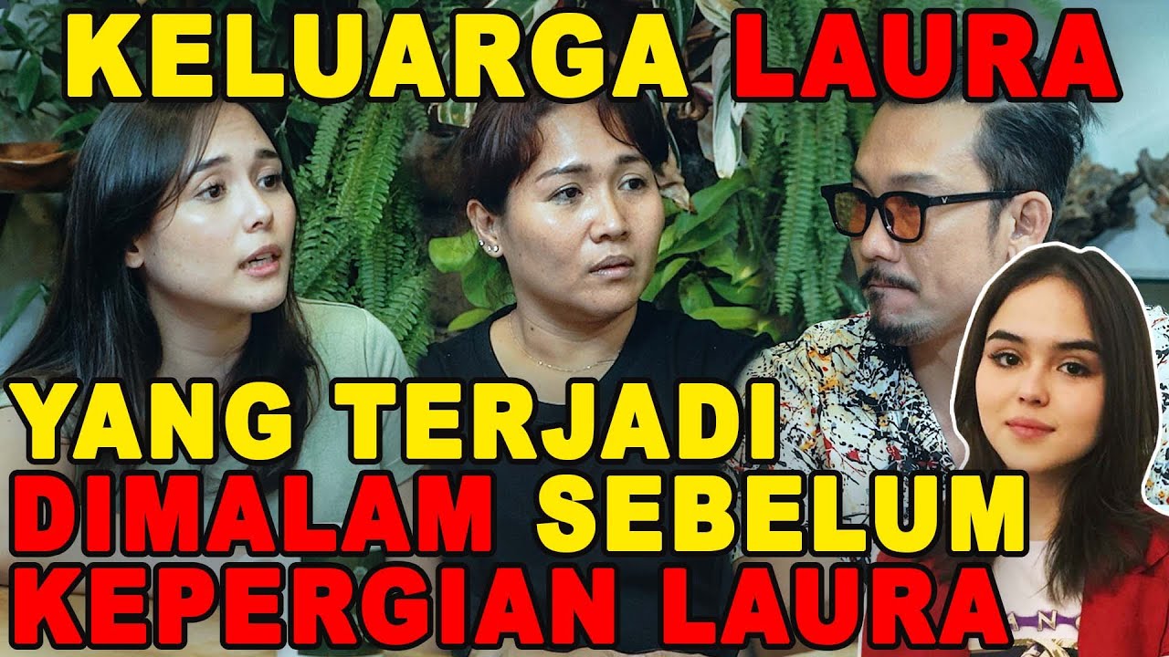 PERASAAN BERSALAH GUA KEPADA KELUARGA LAURA!
