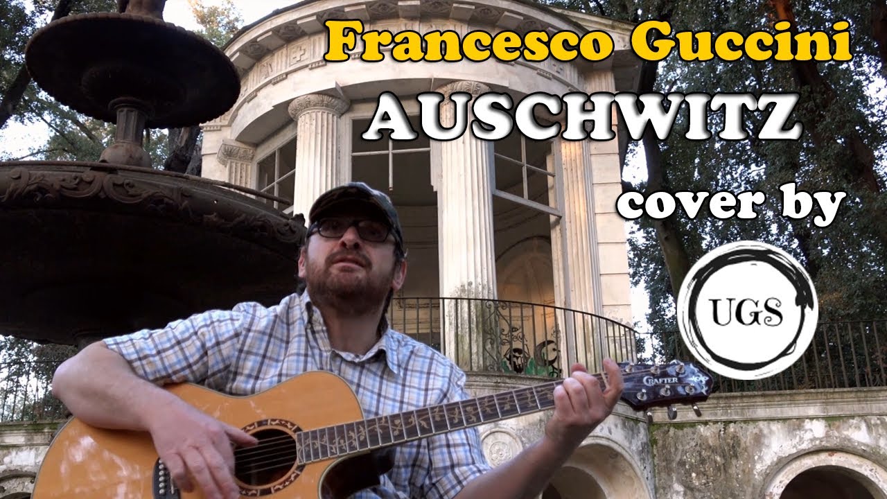 Guccini - Nomadi - Auschwitz - Cover by ugs