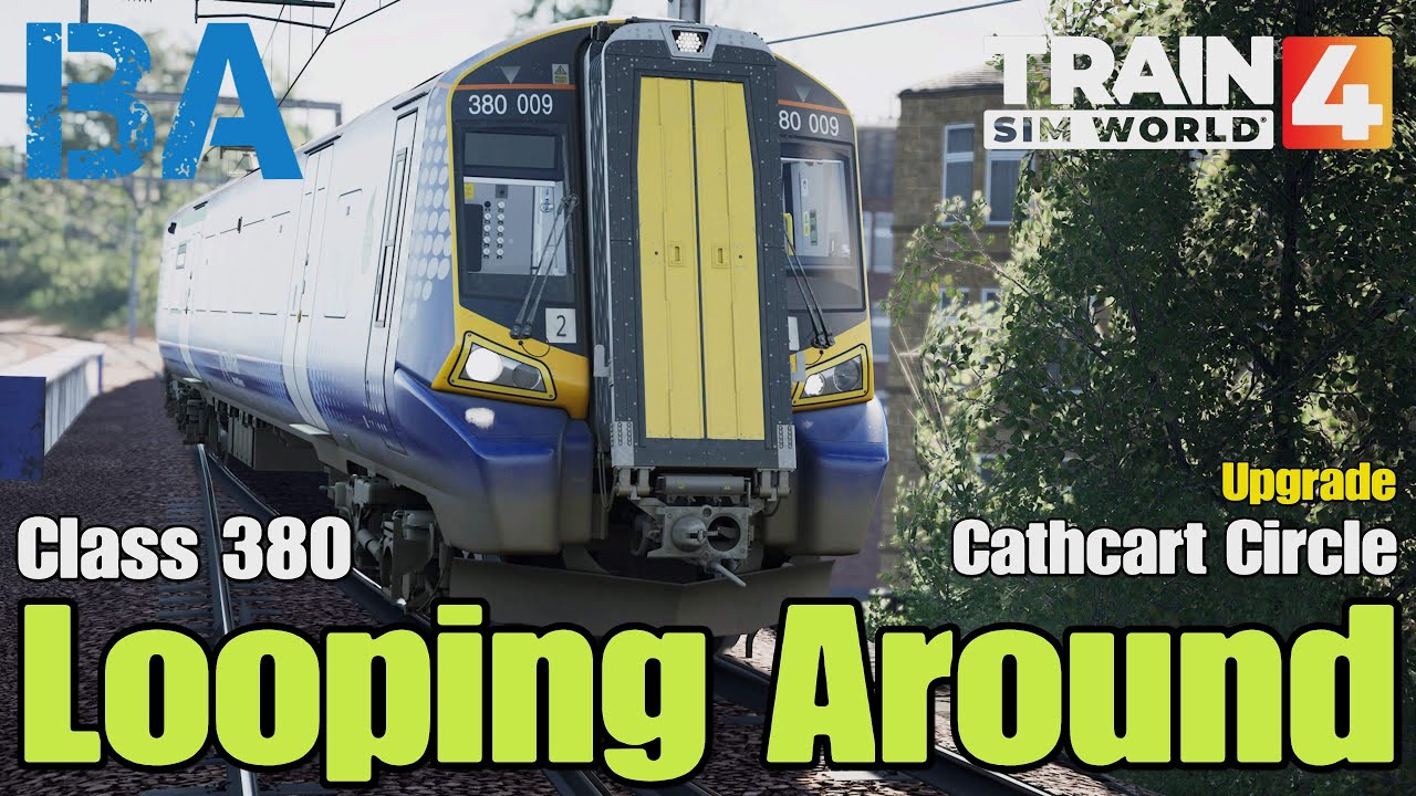 Looping Around - NEW Class 380 Desiro - Upgraded Cathcart Circle - Train Sim World 4