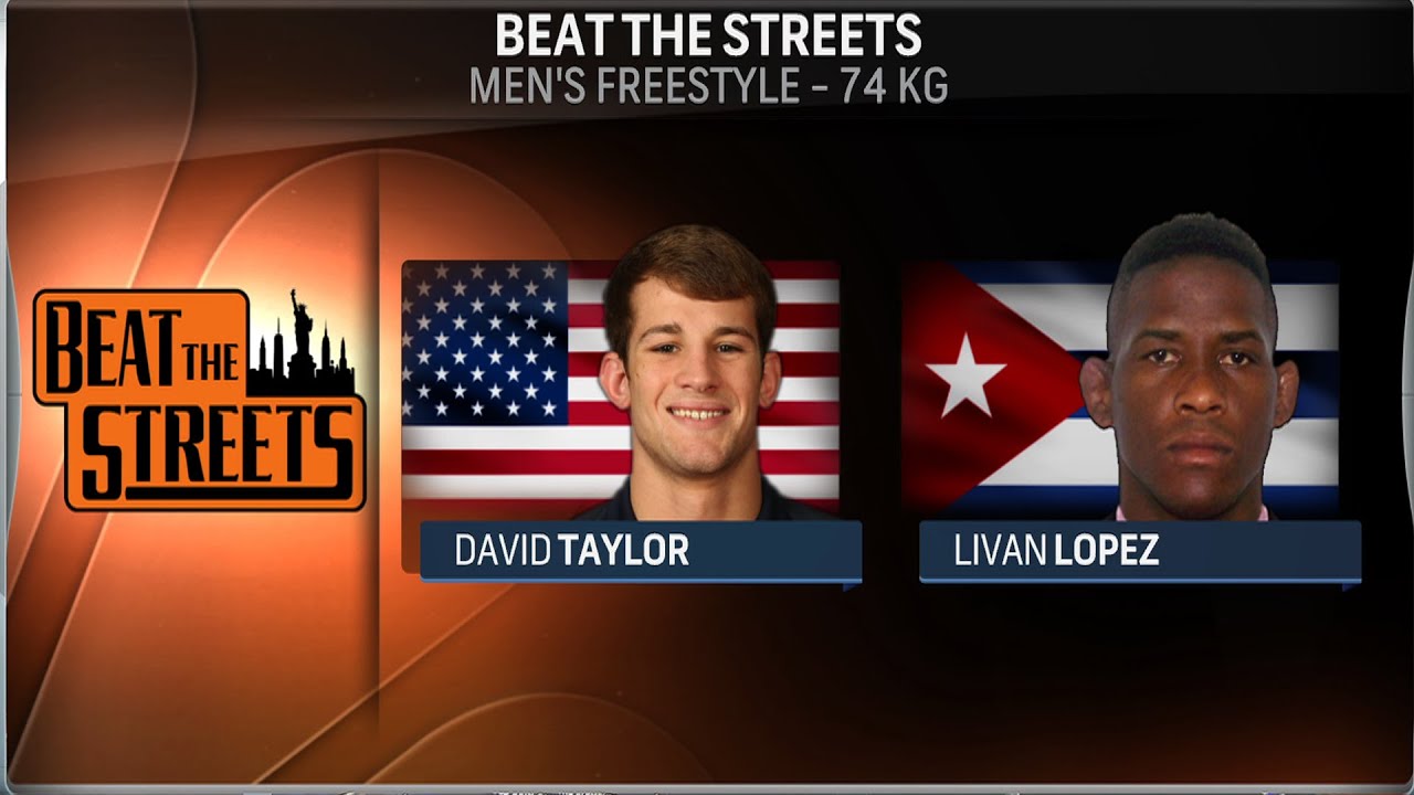 2015 Beat the Streets - David Taylor (USA ) vs Livan Lopez ( Cuba ) - Freestyle 74KGS