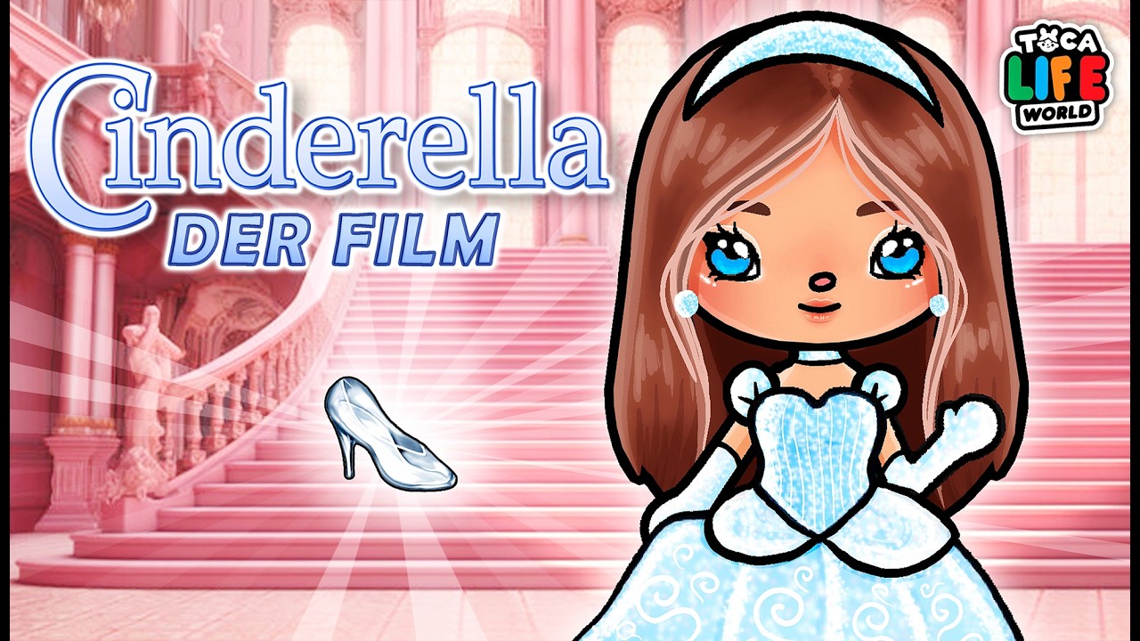 🍿  CINDERELLA THE MOVIE 👠 ENGLISH EXTRA LONG TOCA BOCA MOVIE *ALL PARTS*  #TocatoastEnglish