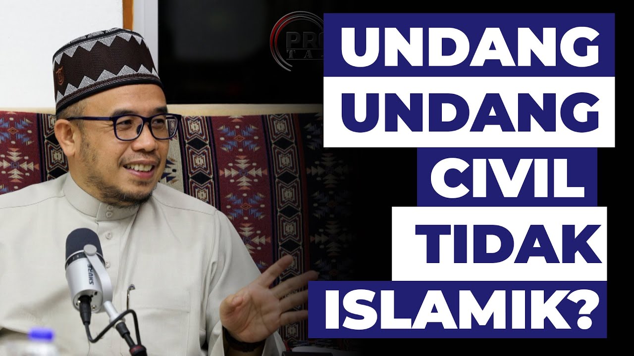 Prof Dr MAZA - Undang-Undang Civil Tidak Islamik?