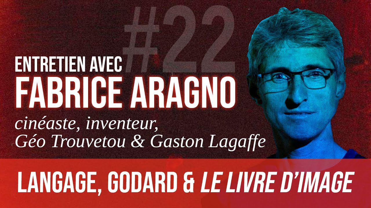 #22 Entretien avec Fabrice Aragno, cin&eacute;aste, inventeur, G&eacute;o Trouvetou & Gaston Lagaffe